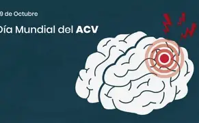 29 DE OCTUBRE: DÍA MUNDIAL DEL ACV